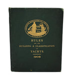1908 Lloyd's Rules for Building and Classification of Yachts Sail and Steam Illustrated Fold-Outs, Rare Antique Nautical Book - Premier Estate Gallery