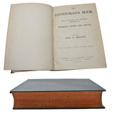 1905 Handyman's Book Tools, Materials, Processes Working in Metal, Paul N. Hasluck, Antique Blacksmithing ,Metalwork, Brass Work, Clock Cases, Jewelry