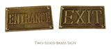 Vintage Brass ENTRANCE EXIT Reversible Brass Sign Solid Cast c1960 Great Gold Decor - Premier Estate Gallery 1
