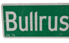 Authentic Street Sign Bullrush Dr COWBOY Western Theme Decor Large Bar Restaurant